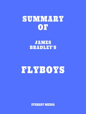 cover image of Summary of James Bradley's Flyboys